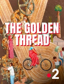 France 2 - The Golden Thread