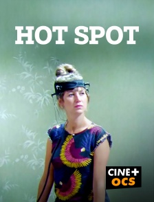 CINÉ Cinéma - Hot spot