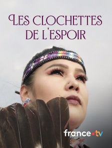 france.tv - Les clochettes de l'espoir