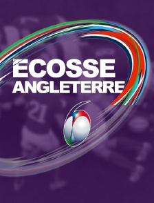 Rugby - Ecosse / Angleterre