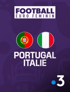 France 3 - Football - Euro féminin 2025 : Portugal / Italie