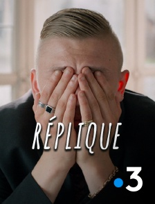 France 3 - Réplique