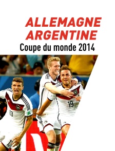 Football : Coupe du monde - Allemagne / Argentine
