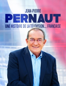 Jean-Pierre Pernaut, une histoire de la télévision... française