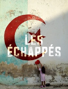 Les échappés