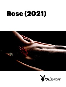 Playboy TV - Rose (2021)