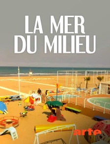 La mer du milieu