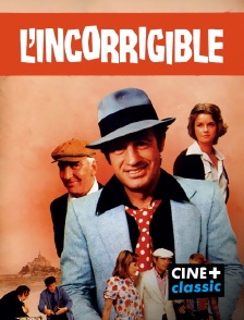 CINE+ Classic - L'incorrigible