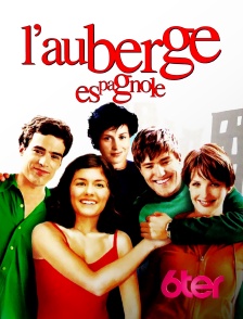 6ter - L'auberge espagnole