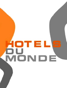 Hôtels du monde