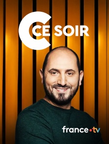 france.tv - C ce soir