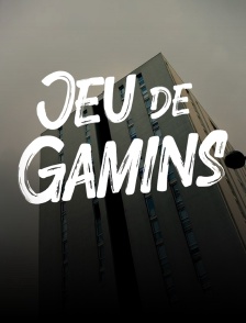 Jeu de gamins