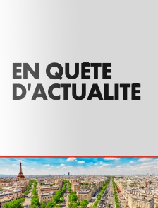 En quête d'actualité