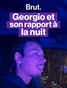 Brut Night : avec Georgio dans les rues de Paris
