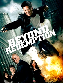 Beyond Redemption