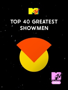 MTV 2000' - Top 40 Greatest Showmen