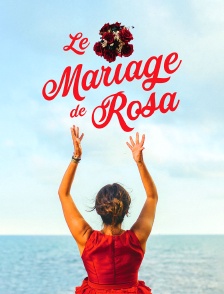 Le mariage de Rosa