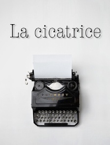 La cicatrice