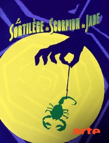 Le sortilège du Scorpion de Jade