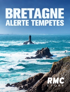 RMC Story - Bretagne : Alerte tempêtes