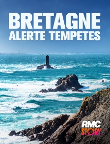 RMC Story - Bretagne : Alerte tempêtes