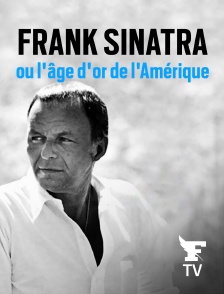 Le Figaro TV Île-de-France - Frank Sinatra ou l'âge d'or de l'Amérique