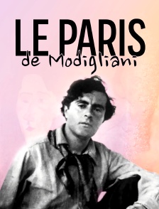 Le Paris de Modigliani