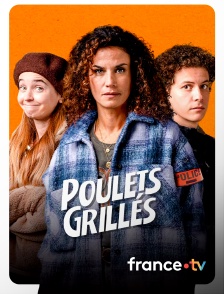 france.tv - Poulets grillés en replay