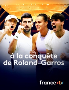 france.tv - Roland-Garros - A la conquête de Roland-Garros