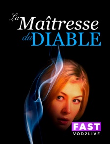 Molotov Channels TEST FAST - La maîtresse du diable