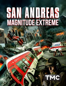 San Andreas magnitude extrême