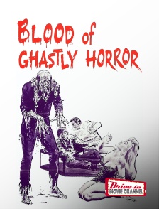 Drive-in Movie Channel - Blood of Ghastly Horror en replay