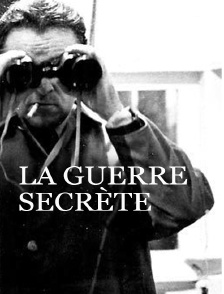 La guerre secrète