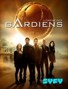 SYFY - L'ordre des gardiens