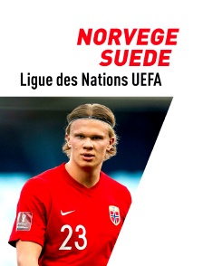 Football  - Ligue des Nations UEFA : Norvège / Suède