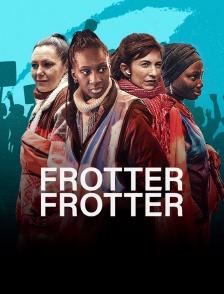 Frotter frotter
