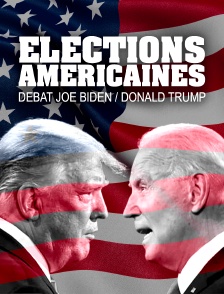 Elections américaines : Débat Joe Biden / Donald Trump