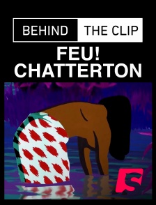 Spicee - Behind the clip : Feu ! Chatterton