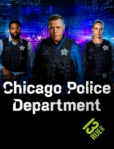 13EME RUE - Chicago Police Department en replay