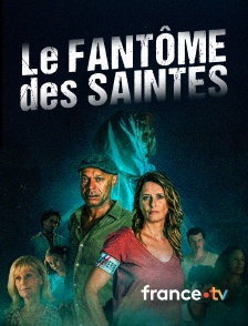 france.tv - Le fantôme des Saintes