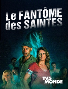 TV5MONDE - Le fantôme des Saintes