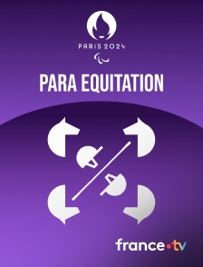 Paris 2024 - Para Equitation