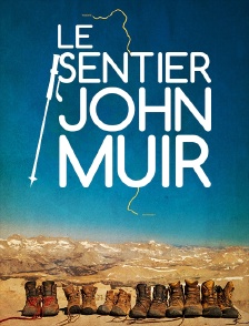 Le sentier John Muir