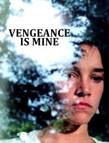 Vengeance Is Mine