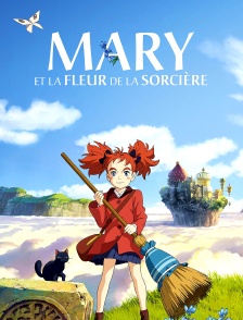 Mary et la fleur de la sorcière