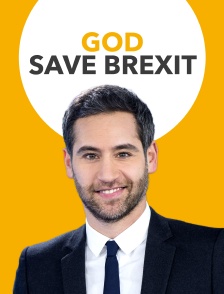 God Save Brexit