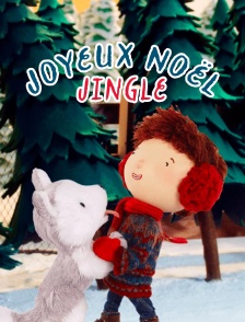 Joyeux Noël, Jingle !