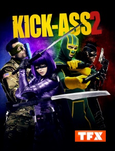 TFX - Kick-Ass 2