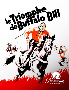 Paramount Network - Le triomphe de Buffalo Bill