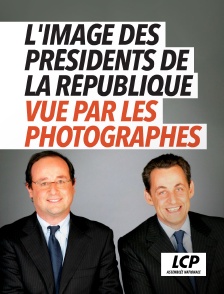 L'image des présidents de la République vue par les photographes